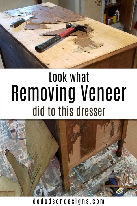 Dresser Designs, Wood Dressers Makeover, Removing Veneer, Dressers Makeover, Work Diy, Brave Enough, Painted Dresser, Dresser Makeover, Wood Dresser