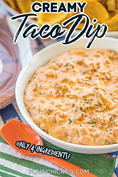 Creamy Taco Dip, Easy Mexican Dip, Mexican Dip Recipes, Football Friday, Mexican Dips, Plain Chicken, Taco Dip, Dip Recipes Easy, Snack Dip