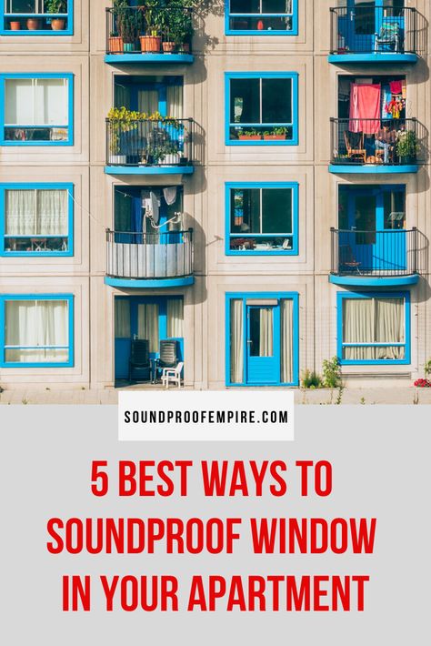 Sound Proofing Apartment, Soundproofing Diy, Soundproof Curtains, Apartment Window, Soundproof Windows, Shades Window, Louver Windows, Sound Barrier, Honeycomb Shades