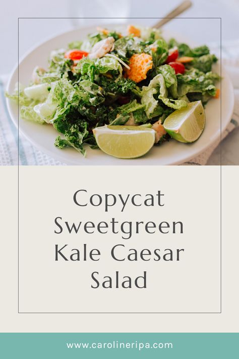 Sweet Green Kale Caesar Salad, Sweetgreen Kale Caesar Recipe, Sweet Green Copycat Recipes, Sweet Green Copycat Salad Recipes, Sweet Greens Copycat, Sweet Greens Salad Copycat, Sweet Green Recipes, Copycat Sweetgreen Recipes, Sweetgreen Copycat Recipes