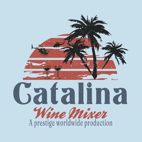 Mixer Party Ideas, Catalina Wine Mixer Party, Catalina Wine Mixer, Wine Mixers, Frat Coolers, Music Humor, Pride Tshirts, Funny Movies, Painting Inspo