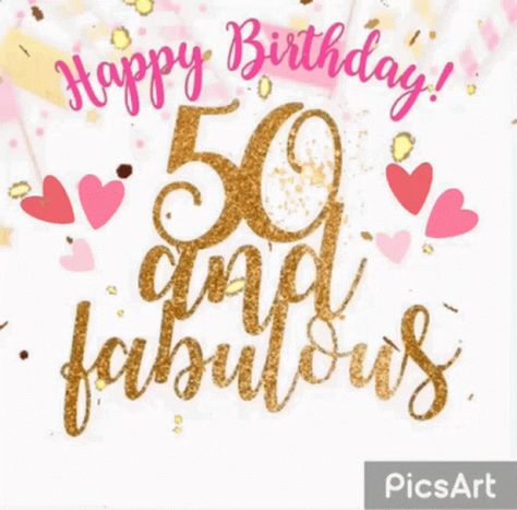 Happy Birthday 50And Fabulous GIF - HappyBirthday 50AndFabulous Hearts - Discover & Share GIFs Happy 50th Birthday Funny, Happy 50 Birthday Funny, Birthday Gif Funny, Happy Birthday Sparkle, Happy 50th Birthday Wishes, Gif Happy Birthday, 50th Birthday Greetings, Birthday Fireworks, Happy Birthday Gif