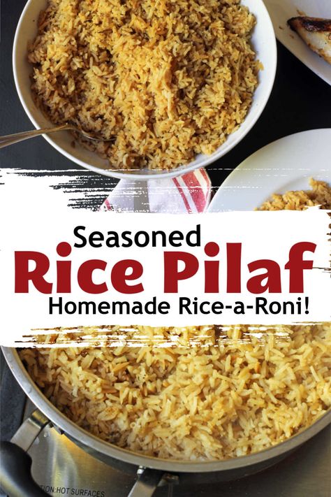 Rice A Roni Rice Pilaf Recipes, Homemade Seasoned Rice, How To Make Seasoned Rice, Homemade Rice A Roni Recipes, Seasoned Rice For Fish, Diy Rice A Roni, Boyfriend Meals, Rice A Roni Recipes, Homemade Rice Pilaf