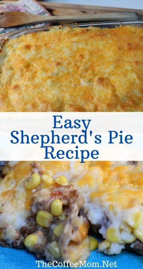 Cheesy Beef Shepherds Pie, Crescent Roll Shepherds Pie, Shepherds Pie Recipe Easy Instant Potatoes, Ground Beef Shepards Pie Easy, Shepherds Pie Ground Beef, Sheppards Pie Recipe Ground Beef Easy, Classic Shepards Pie, Shepherds Pie Recipe Best, Shepards Pie Easy