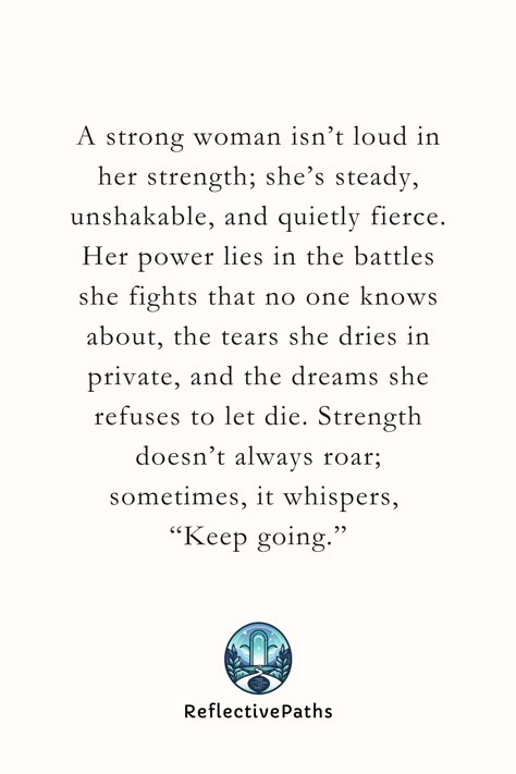 Women’s strength comes in many forms: resilience in the face of adversity, compassion that heals, and a fierce determination to break boundaries. Whether it’s physical, emotional, or mental strength, women around the world embody courage, grace, and tenacity. These powerful quotes celebrate the strength of women, inspiring confidence and empowerment. Woman Quotes Empowering Inspirational, She Is Quotes Strong Inspirational, Rising Quotes Strength, Tenacity Quotes Determination, True Potential Quotes, Resilient Woman Quotes, Humanness Quotes, Womens Motivational Quotes Strength, Women To Women Quotes