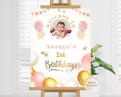 Pink Gold Birthday Party Welcome Sign | Baby Girl Balloons First Birthday Sign | 1st Birthday Party Decoration Poster | DIGITAL DOWNLOAD by SimplyStunningPrints on Etsy Baby Girl Balloons, Pink Gold Birthday Party, Birthday Welcome Board, Balloons First Birthday, Pink And Gold Birthday Party, Pink Gold Birthday, First Birthday Sign, 1st Birthday Party Decorations