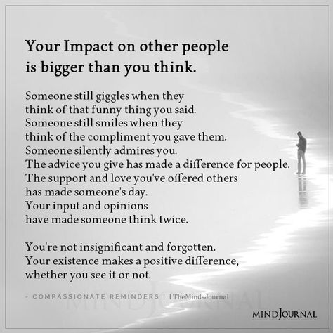 Impact Quotes, Make A Difference Quotes, Inspirational Qoutes, Strong Mind Quotes, Different Quotes, A Poem, Work Quotes, Mindfulness Quotes, People Quotes