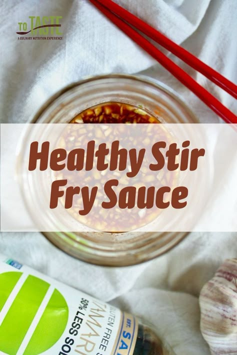 Clean Stir Fry Sauce, Everything Stir Fry Sauce, Low Sugar Stir Fry Sauce, Soy Free Stir Fry Recipes, Healthy Low Sodium Stir Fry, Low Cal Stir Fry Sauce, Home Made Stir Fry Sauce Easy, Healthy Asian Sauce Recipes, Asian Stir Fry Sauce Recipe