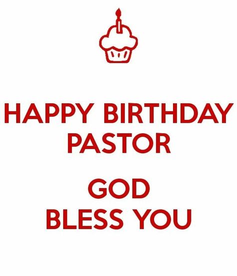 Happy Birthday Pastor Funny, Happy Birthday Pastor, Happy Birthday Image, Christian Birthday Wishes, Happy Birthday Black, Christian Birthday, Birthday Image, Pastors Appreciation, Birthday Wishes Messages