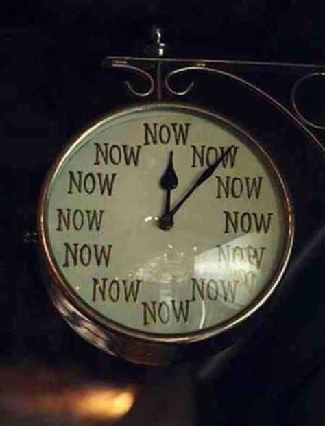 Present Moment Awareness via icreatemyreality: So important for mental health and emotional wellbeing.  #Now_Clock #Mindfulness Luke Pasqualino, A Course In Miracles, Eckhart Tolle, Live In The Present, The Time Is Now, Tick Tock, This Moment, Worth It, The Words