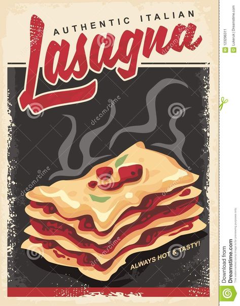 Lasagna retro promo poster design template. Authentic Italian food menu with hot and tasty lasagna graphic. Vector pasta illustration. #italian #retro #restaurantdesign Vintage Italian Food Posters, Lasagna Logo Design, Food Retro Poster, Pasta Illustration Graphics, Vintage Food Illustration, Lasagna Illustration, Lasagna Drawing, Food Poster Design Graphics, Promo Poster Design