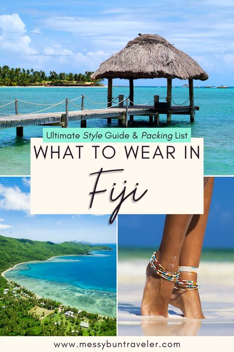 What to Wear in Fiji (Style Guide & Packing List) - Messy Bun Traveler Fiji Holiday Packing, Island Holiday Packing List, What To Pack For Fiji, Tropical Island Holiday Outfits, Tahiti Outfit Ideas, Fiji Capsule Wardrobe, What To Wear In Fiji Outfit Ideas, Viti Levu Fiji, Packing For Fiji