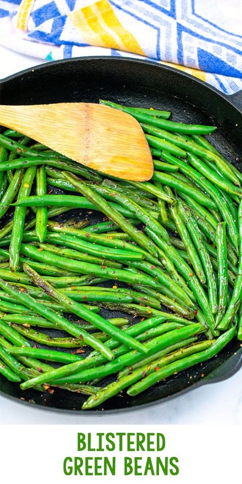 Blistered Green Beans, Holiday Dinner Sides, Soy Sauce Green Beans, Crispy Green Beans, Homemade Green Bean Casserole, The Best Green Beans, Blanching Green Beans, Vegetable Side Dish, Vegetarian Side Dishes