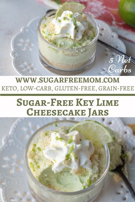 Sugar Free Key Lime Cheesecake Jars (Keto, Low Carb, Nut Free) Sugar Free Jello Desserts, Keto Key Lime Cheesecake, Sugarfree Cheesecake Recipes, Keto Favorites, Sugar Free Whipped Cream, Cheesecake Jars, Sugar Free Desserts Easy, Key Lime Desserts, Cheesecake In A Jar