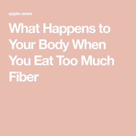 What Happens to Your Body When You Eat Too Much Fiber Tired After Eating, High Sugar Foods, 10 Healthy Foods, Leptin Resistance, Acid Reflux Recipes, Eating Too Much, Bad Diet, What Happened To Us, Liver Detoxification