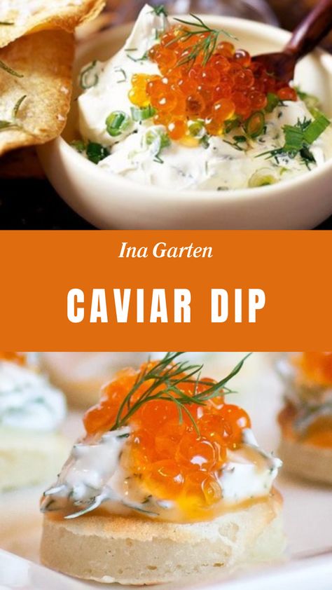 Ina Garten Caviar Dip Salmon Roe Appetizer, Salmon Roe Recipes, Caviar Serving Ideas, Caviar Recipes Appetizers, Caviar Board, Caviar Dip Recipe, Caviar Dip, Caviar Appetizers, Salmon Dip Recipes