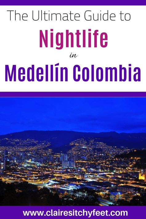 Want to have the best night out in Medellin Colombia? In this Ultimate Guide to night life in Colombia I share the best places to visit and a few top tips for making sure you have the best night out in Medellin Colombia. #bestnightout #colombianightlife #medellinnightlife #medellinnightout #wheretogoinmedellin Colombia Nightlife, Guatemala Beaches, Peru Vacation, Kid Friendly Resorts, Panama Travel, Chile Travel, Great America, Guatemala Travel, Have A Great Night