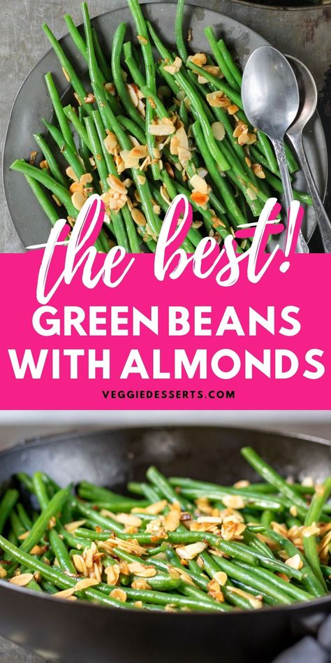 Green Beans Almondine is not only an easy side dish, but it's absolutely delicious! You only need 15 minutes and 5 ingredients. The beans are jazzed up with wonderfully fragrant garlic and shallots, and they have texture from crunchy almond flakes. A great vegetable side dish that's perfect all year round, and for Thanksgiving and Christmas. Vegan, vegetarian, gluten-free. Beans Almondine Recipe, Green Beans Slivered Almonds, Green Bean And Almond Recipe, Garlic Almond Green Beans, Green Bean Almond Recipes, Green Beans Almonds Recipe, Green Bean Recipes Almonds, Sauteed Green Beans With Almonds, Green Bean Recipes With Almonds