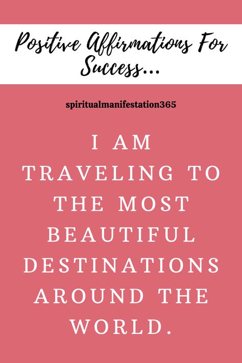 Attraction Affirmations Positive Travel Affirmations, Affirmation For Traveling, Traveling Manifestation Affirmations, Manifest Travel Affirmations, Travelling Affirmations, Travel Affirmations Law Of Attraction, Travel Manifestation Affirmations, Vacation Affirmations, Traveling Affirmations