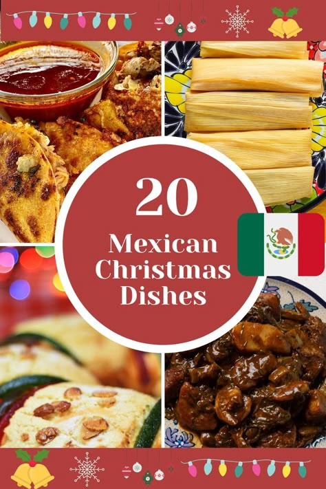 Most Popular Mexican Christmas Dishes Mexico Christmas Food, Christmas Dinner Around The World, Posada Food Ideas, Mexican Christmas Food Ideas, Mexican Christmas Buffet Ideas, Mexican Food Christmas Party, Christmas Tacos Holidays, Mexican New Years Traditions, Christmas Party Mexican Food