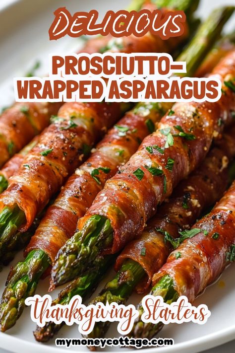 Asparagus Bundles Prosciutto, Wrapped Asparagus Prosciutto, Thanksgiving Appetizers Proscuitto, Asparagus Prosciutto Appetizer, Asparagus Prosciutto Puff Pastry, Procuttio Wrapped Asparagus, Pickled Asparagus Appetizer, Asparagus Thanksgiving Recipes, Proccutio Appetizers