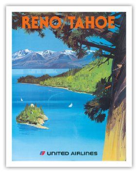 Reno, Nevada - Lake Tahoe, California Tahoe Trip, Vintage Airline Posters, Lakes In California, Vintage Airline, Tahoe California, Reno Tahoe, Lake Tahoe California, Airline Travel, Reno Nevada