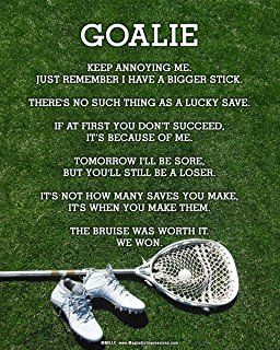 Goalkeeper Quotes, Lacrosse Memes, Goalie Quotes, Kids Lacrosse, Lacrosse Workouts, Lacrosse Quotes, Lacrosse Goalie, Lacrosse Gear, Lacrosse Gifts