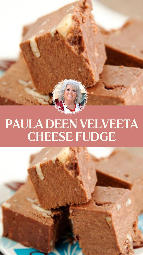 Paula Deen Velveeta Cheese Fudge Fudge With Velveeta Cheese, Velvets Fudge Recipe, Chocolate Cheese Fudge By Paula Deen, Cheese Fudge Velveeta, Fudge With Velveeta Cheese Recipe, Paula Deen Velveeta Fudge Recipe, Velvets Cheese Fudge, Velveeta Fudge Recipe Simple, Fudge Made With Velveeta Cheese