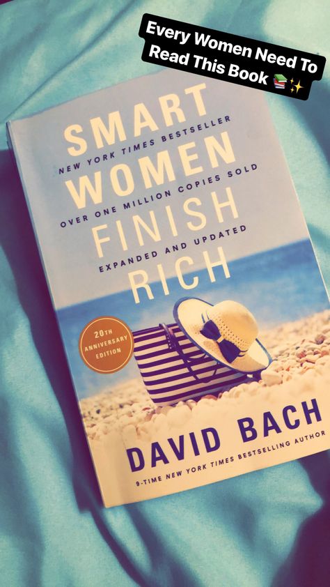 Smart Women Finish Rich Book, Smart Women Finish Rich, Read List, Self Development Books, Smart Women, Book Suggestions, Book Worm, Business Books, Reading Material