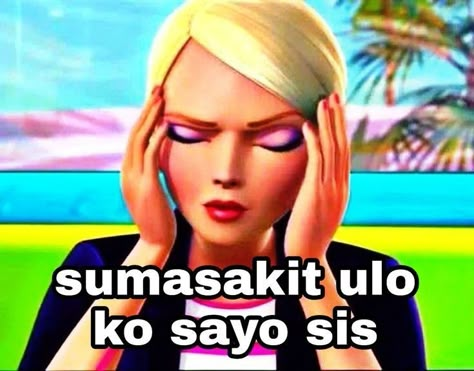 Barbie Jokes Tagalog, Pogi Mo Naman Memes, Barbie Memes Funny, Funny Barbie Pics, Memes Tagalog Hugot, Barbie Memes, Barbie Jokes, Memes Tagalog, Funny Text Pictures