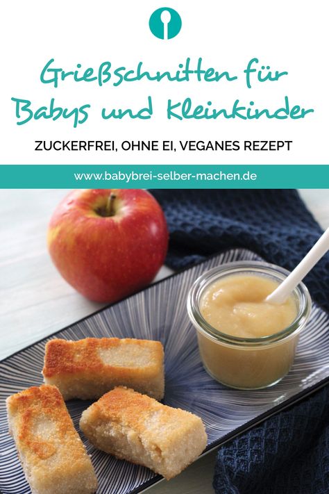 Rezept für Grießschnitten, die auch für Babys, Kleinkinder und die ganze Familie geeignet sind. Das Rezept ist eifrei und milchfrei sowie vegan möglich. Baby Fingerfood, Smile Tips, Fingerfood Baby, Vegan Baby, Baby Finger Foods, Baby Snacks, Baby Fish, Homemade Baby Foods, Health Snacks