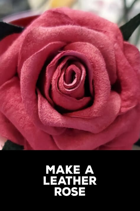 How to Make a Leather Rose Leather Roses Diy How To Make, How To Make Leather Flowers, Leather Rose Pattern, Diy Leather Rose, Easy Leather Projects, Diy Leather Flowers, Fae Ball, Leather Flower Tutorial, Leather Accessories Diy