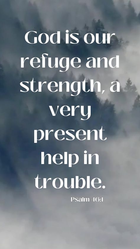 God is our refuge and strength, a very present help in trouble. Psalm 46:1 ✝💪✝ #faith #scripture #motivation #inspiration Psalm 46 1, God My Father, Dads Room, God Is Our Refuge, Ipad Ideas, Faith Scripture, Troubled Times, Psalm 46, My Jesus