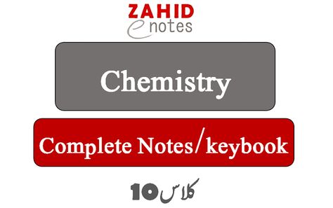 The latest content here includes a complete full book of chemistry notes for class 10 English Medium. These notes have been prepared by Logic Academy and include all short questions, long questions and MCQs solution. The solved exercises and long questions notes are given in English.10th class chemistry full book notes pdfThe complete and full notes including all chapters long questions are given here. Zahid Notes provides the best and quality notes to our users. We may get the best notes Notes For Class 10, Book Notes, Physics Notes, Chemistry Notes, Class Notes, Class 10, Good Notes, Logic, Chemistry