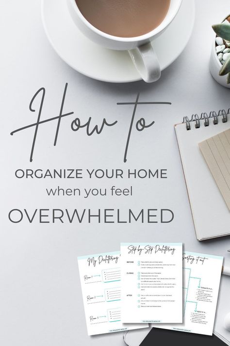 How to declutter when you're feeling overwhelmed: 3 printable checklists: A guide to choosing where to start, a step-by-step checklist, and more Starting Life Over Checklist, Kitchen Declutter Organizing Ideas, Organizational Hacks, Getting Organized At Home, Schedule Organization, How To Declutter, Organized Mom, Organizing Time, Organization Inspiration