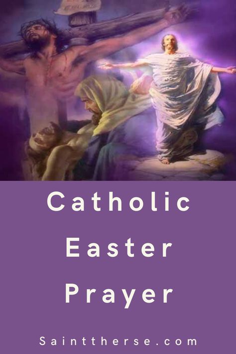 Catholic Easter Prayer  #EasterPrayer #Catholic Easter Prayer, Catholic Easter, Easter Prayers, The Resurrection, Easter Dinner, Catholic Prayers, New People, New Life, Easter