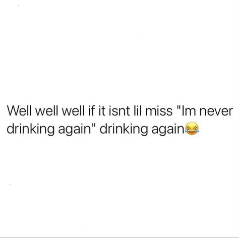 Getting Drunk Quotes, Drunk Tweets, Drunk Quotes, Funny Drunk Quotes, Drinking Wine Quotes, Jamaican Quotes, Funny Drinking Quotes, Freaking Hilarious, Drunk Humor