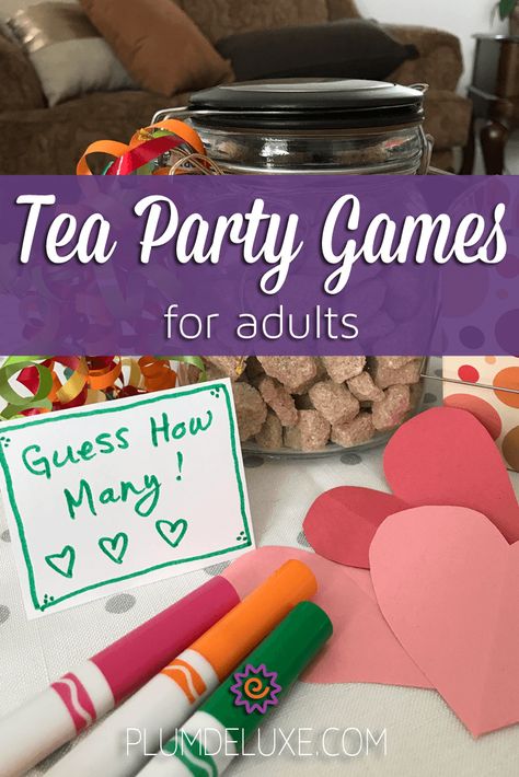 Six Tea Party Games for Adults Tea Party Games For Adults, Party Games For Women, Games For Women, Party Games For Ladies, Adults Games, Tea Party Activities, Adult Tea Party, Games For Ladies, Lila Party