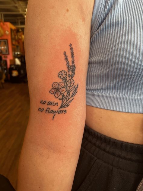 Flowers Blooming Tattoo, Flowers Surrounding Words Tattoo, Modest Tattoos, Watch Me Bloom Tattoo, Flowers With Quotes Tattoo, One Day At A Time Tattoo With Flower, Forearm Tattoos Aesthetic, There Is Sun After Rain Tattoo, Flower Tattoos With Quotes