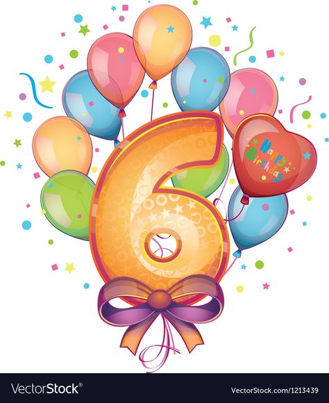 Happy 6th Birthday, Happy Birthday Wishes Cards, Birthday Clipart, Birthday Wishes Cards, Fondant Figures, Happy Birthday Balloons, Kraf Diy, Card Toppers, Birthday Numbers