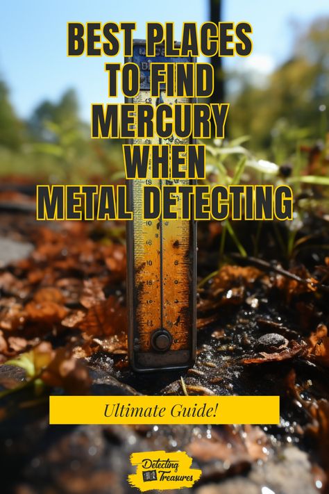 Unlock the mystery of finding Mercury with our in-depth guide to the best metal detecting locations. Whether you're a beginner or a seasoned detectorist, our expert tips will help you uncover more of this elusive element. Know where to go and what to look for. Dive into our treasure trove of information and make your next metal detecting outing a successful one. #MetalDetecting #Mercury #TreasureHunting #BestPlaces #ExpertGuide Metal Detecting Locations, Mercury Metal, Metallic Object, Blood Pressure Monitors, Mining Equipment, Metal Detecting, Metal Detector, Fluorescent Light, Cool Countries