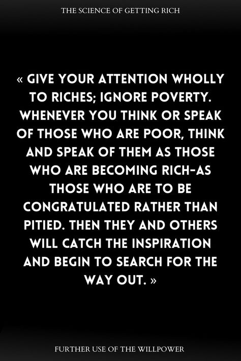 Highlight from the book “ The science of getting rich “ by Wallace D. Wattles Science Of Getting Rich, Getting Rich, I Am Rich, Be Rich, My Values, Wealth Creation, Quantum Physics, Self Help Book, How To Become Rich