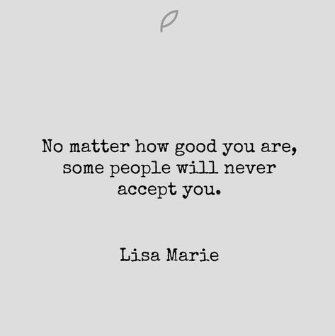 I Will Never Be Good For You, For Some People You Will Never Be Enough, You'll Never Be Good Enough Quotes, Your Good Enough Quotes, You’ll Never Be Enough For Some People, I’ll Never Be Enough Quotes, Never Be Good Enough For Some People, Am I Good Enough For Him Quotes, You’ll Never Be Good Enough