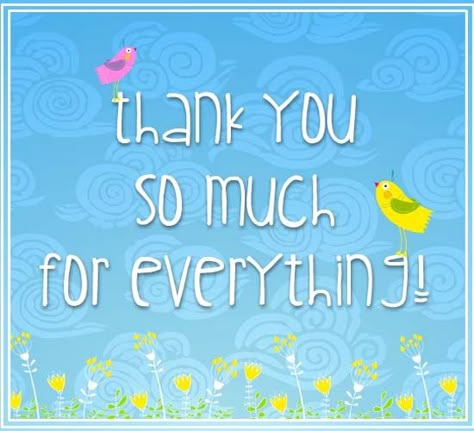 Thank You So Much For Everything! Cute thank you card to brighten up their day! Thank You Both So Much Quotes, Thank You So Very Much, Thank You All So Much, Thank You For All Your Help, Thank You Cute Images, Thank You So Much Quotes, Thank You Very Much, Thank You So Much Images, Thank You For Everything You Do