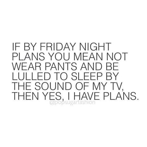 Friday night plans  #Etsy #Danahm1975 #Jewelry Friday Night Humor, Night Humor, Friday Night Plans, Sarcastic Pictures, Quotes Friday, Tgif Funny, New Funny Memes, Planning Quotes, Friday Quotes Funny