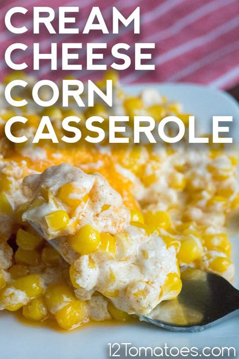 Cream Cheese Corn Casserole | 12 Tomatoes Cream Cheese Corn Casserole Recipe, Corn Recipes With Cream Cheese, Baked Cream Corn Casserole, Corn Salad With Cream Cheese, Cream Cheese And Corn Recipes, Keto Corn Casserole, Cream Cheese Corn Casserole 12 Tomatoes, Cream Corn With Cream Cheese, Corn And Cream Cheese Side Dishes