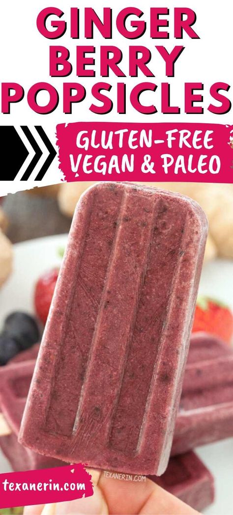 Ginger Berry Popsicles (naturally paleo, vegan, gluten-free) - Texanerin Baking Raspberry Popsicles, Berry Popsicles, Appetizing Food, Ms Diet, Paleo Recipes Dessert, Healthy Blueberry, Healthy Ice Cream, Very Berry, Raw Desserts