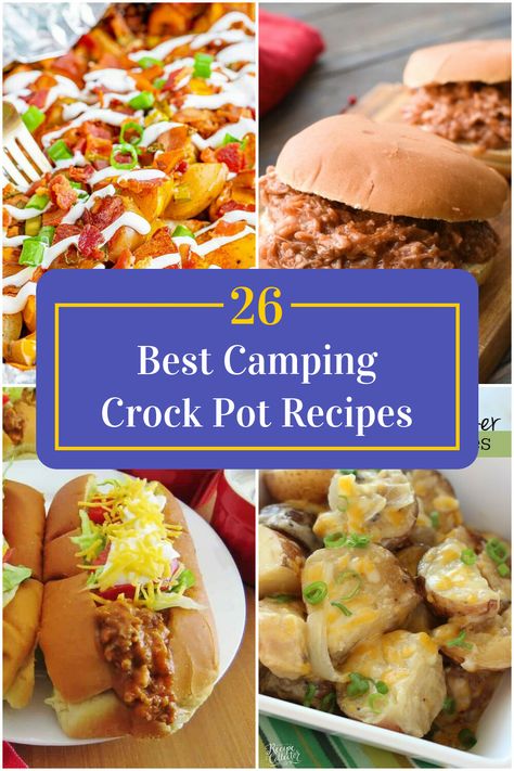 Collage of 4 camping crock pot recipes. Fast Crockpot Meals, Cooking Camping, Recipes Using Bananas, Camping Dinners, Crock Pot Recipes, Easy Camping Meals, Crockpot Cooking, Easy One Pot Meals, Healthy Instant Pot Recipes