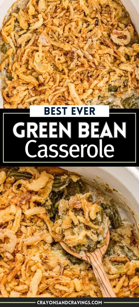 Green Bean Casserole Best Green Bean Casserole, Homemade Green Bean Casserole, The Best Green Beans, Green Bean Casserole Recipe, Green Bean Casserole Easy, Thanksgiving Food Sides, Greenbean Casserole Recipe, Thanksgiving Cooking, Thanksgiving Recipes Side Dishes