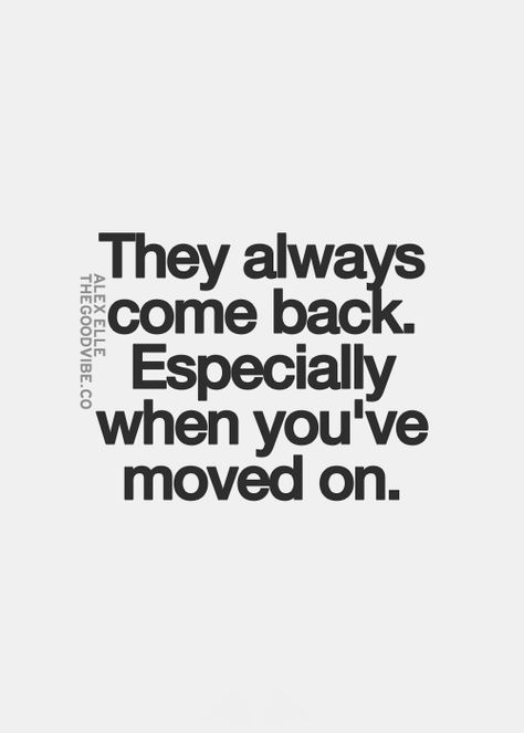 Alex Elle They Always Come Back, Quotes About Moving, Inspirational Quotes Pictures, Ideas Quotes, Quotes About Moving On, Moving On, A Quote, The Words, Picture Quotes